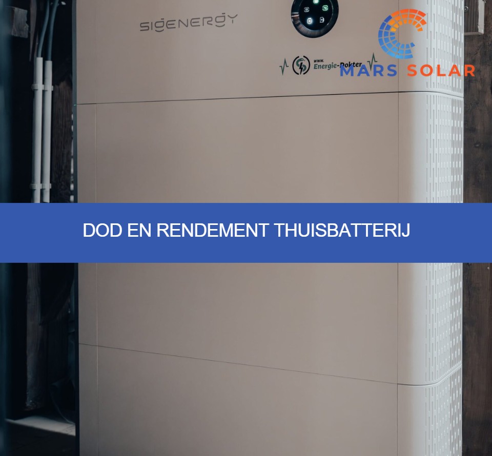 DoD en rendement thuisbatterij